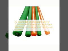 Okrągły pas PU zaprojektowany w celu zapewnienia stałej wydajności i wysokiej odporności na zużycie w systemach przenośników i przekładni